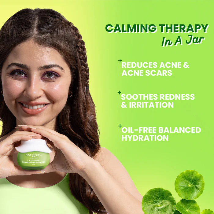 Dot & Key Cica Calming Night Gel (Niacinamide + Green Tea) 60 ML