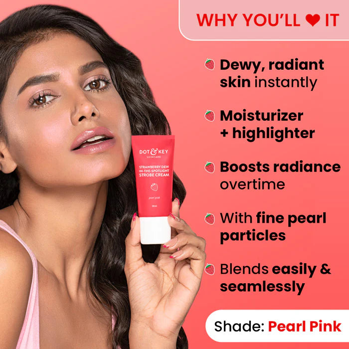 Dot & Key Strobe Cream (Moisturizer + Highlighter) 30 ML
